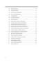 Page 10x
1-23 Battery Specifications ................................................................................... 1-12
1-24 Charger Specifications ................................................................................. 1-13
1-25  DC-DC Converter Specifications .................................................................. 1-14
1-26  DC-AC Inverter Specifications...................................................................... 1-14
1-27 LCD Specifications...