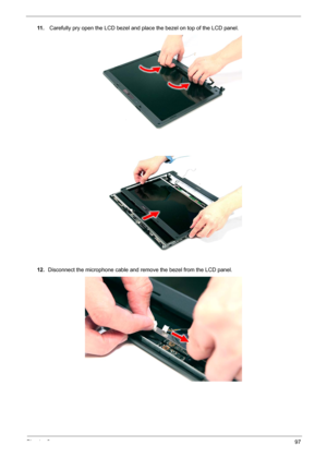 Page 103Chapter 397
11 . Carefully pry open the LCD bezel and place the bezel on top of the LCD panel. 
 
12.Disconnect the microphone cable and remove the bezel from the LCD panel.  