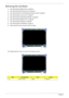 Page 10296Chapter 3
Removing the LCD Bezel
1.See “Removing the Battery Pack” on page 54.
2.See “Removing the SD dummy card” on page 55.
3.See “Removing the PC and ExpressCard dummy cards” on page 56.
4.See “Removing the Lower Cover” on page 57.
5.See “Removing the WLAN Board Modules” on page 59.
6.See “Removing the Middle Cover” on page 66.
7.See “Removing the Keyboard” on page 69.
8.See “Removing the LCD Module” on page 74.
9.Remove the four screw covers from the LCD bezel. 
10.Remove the four screws (C) on the...