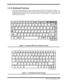 Page 15                                                                                                            General Description  1-7  
1.3.2 Keyboard Features
The Extensa 660 Series Notebooks contain a built-in 86/87-key keyboard  (Figure 1-3) 
compatible with the IBM® enhanced 101/102-key keyboard. The keyboard contains 12 
programmable function keys, an embedded numeric keypad (Figure 1-4) and dedicated 
control keys (hot keys).
Figure 1-3  Extensa 660 Series Keyboard Layout
Figure 1-4  Embedded...