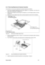 Page 76Service Guide6-7 6.5.4 Removing/Replacing the Keyboard Assembly
The procedure for removing and replacing the keyboard assembly is as follows:
1.Turn off the computer; disconnect the AC power adapter (if it is attached), and remove the
battery pack as described in Paragraph 6.5.1.
2.Press the Cover Release Latch and open the notebook to a full 180 degree position as shown
in Figure 6-6.
3.Slide each of the two display hinge covers out and pull upward to remove from the notebook.Figure 6-6Removing the...