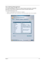 Page 49Chapter 139
Acer eSettings Management
Acer eSettings Management allows you to inspect hardware specification, change BIOS 
passwords or other Windows settings, and to monitor the system health status. 
Acer eSettings Management also:
Provides a simple graphical user interface for navigation.
Displays general system status and advanced monitoring for power users on Acer computer. 