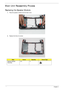 Page 110100Chapter 3
Main Unit Reassembly Process
Replacing the Speaker Module
1.Place the speaker module onto the lower cover.
2.Replace the three (3) screws
StepScrewQuantityScrew Type.
Speaker Module 
Assembly2*3 3 