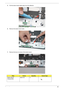 Page 73Chapter 363
5.Pull the button board cable away from the adhesive.
6.Remove the button board cable.
7.Remove the two (2) screws of the button board.
StepScrewQuantityScrew Type.
Button Board 
DisassemblyM2-0.4*2 2 