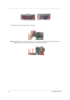 Page 9890TravelMate 230/ 280
17.Detach the I/O port bracket from the main board.
NOTE: Please follow the numeric orders such as 1, 2, 3, and 4 to screw the I/O port to the main board.  It is 
suggested that you reverse the sequence when you remove the screws. 