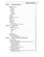 Page 6I
Table of Contents
Chapter 1 System Specifications  3
Features  . . . . . . . . . . . . . . . . . . . . . . . . . . . . . . . . . . . . . . . . . . . . . . . . . . . . . . . . . .  3
System Block Diagram  . . . . . . . . . . . . . . . . . . . . . . . . . . . . . . . . . . . . . . . . . . . . . . .  5
Board Layout   . . . . . . . . . . . . . . . . . . . . . . . . . . . . . . . . . . . . . . . . . . . . . . . . . . . . . .  6
Top View  . . . . . . . . . . . . . . . . . . . . . . . . . . . . . . . . . . ....