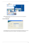 Page 39Chapter 131
NOTE: Please ensure that the resolution setting of the second monitor is set to the manufacturers 
recommended value.
Launch Manager
Launch Manager allows you to set the four easy-launch buttons located above the keyboard. You can access 
the Launch Manager by clicking on Start > All Programs > Launch Manager to start the application.
Note:
"Easy-launch buttons" on page 24
Start All Programs
Launch Manager
Note:
"Easy-launch buttons" on page 24
Start All Programs
Launch Manager 