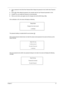 Page 43Chapter 237
3.Type a password in the Enter New Password field. Retype the password in the Confirm New Password 
field.
4.Press 
e. After setting the password, the computer sets the User Password parameter to “Set”.
5.If desired, you can enable the Password on boot parameter.
6.When you are done, press 
u to save the changes and exit the BIOS Setup Utility.
If the verification is OK, the screen will display as following.
The password setting is complete after the user presses 
u.
If the current password...