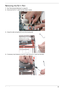 Page 99Chapter 389
Removing the RJ-11 Port
1.See “Removing the Mainboard” on page 85.
2.Disconnect the RJ-11 cable from the modem module.
3.Grasp the cable and gently lift it out of the housing well.
4.If necessary insert tweezers in the RJ-11 jack, lift the RJ-11 jack from the base. 