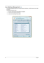 Page 3626Chapter 1
Acer eSettings Management 
Acer eSettings Management allows you to inspect hardware specifications, set BIOS passwords and modify 
boot options.
Acer eSettings Management also:
TProvides a simple graphical user interface for navigation. 
TPrints and saves hardware specifications.
TLets you set an asset tag for your system. 