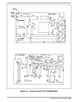 Page 172Figure 6-7  Keyscan Board, P/N 9786209-0001
  
Illustrated Parts Listing 6-37 