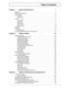 Page 7V
Table of Contents
Chapter 1 System Specifications  1
Features  . . . . . . . . . . . . . . . . . . . . . . . . . . . . . . . . . . . . . . . . . . . . . . . . . . . . . . . .1
System Block Diagram  . . . . . . . . . . . . . . . . . . . . . . . . . . . . . . . . . . . . . . . . . . . . .3
Board Layout   . . . . . . . . . . . . . . . . . . . . . . . . . . . . . . . . . . . . . . . . . . . . . . . . . . . .4
Top View  . . . . . . . . . . . . . . . . . . . . . . . . . . . . . . . . . . . . . . . . . . . ....