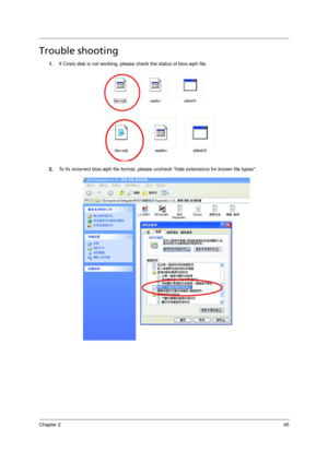 Page 53Chapter 245
Trouble shooting
1.If Crisis disk is not working, please check the status of bios.wph file.
2.To fix incorrect bios.wph file format, please uncheck hide extensions for known file types. 