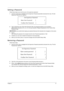 Page 39Chapter 231
Setting a Password
Follow these steps as you set the user or the supervisor password:
1.Use the w andy keys to highlight the Set Supervisor Password parameter and press the e key. The Set 
Supervisor Password box appears:
2.Type a password in the Enter New Password field. The password length can not exceeds 8 
alphanumeric characters (A-Z, a-z, 0-9, not case sensitive). Retype the password in the Confirm New 
Password field.
IMPORTANT:Be very careful when typing your password because the...