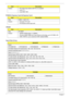 Page 4842Chapter 1
PCMCIA Express Card & Express Card
VRAM
Hard Disk Drive
Feature •  PCI single chip solution with PCI 2.2 compliant
•  OHCI V1.1
•  4-pin IEEE 1394
ItemDescription
Chip OZ601 + OZ27 C10
Feature •  One type II PC card
•  PCI-Express narrow type card
ItemDescription
Chip ATI M54P
Feature •  GDDR2 VRAM speed >/= 350MHz
•  Discrete 64MB/128MB with Hyper Memory technology, up to 512 MB in OS
•  UMA: DVMT3.0, up to maximum DVMT (default 64MB)
SEAGATE
Model
ST9160821AS ST9120821AS ST9100824AS...