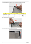 Page 112102Chapter 3
7.Detach the adhesive strips holding the antenna in place and remove the single securing screw.
8. Lift the antenna away from the LCD module.
9.Remove the right side antenna cable from the cable channel.
StepSizeQuantityScrew Type
WLAN Antenna M2*3 1 