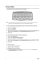 Page 2618Chapter 1
The Euro Symbol
If your keyboard layout is set to United States-International or United Kingdom or if you have a keyboard with a 
European layout, you can type the Euro symbol on your keyboard.
NOTE:  For US keyboard users: The keyboard layout is set when you first set up Windows. For the Euro 
symbol to work, the keyboard layout has to be set to United States-International. 
To verify the keyboard type in Windows Millennium Edition and Windows 2000, follow the steps below:
1.Click on Start,...