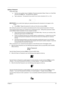 Page 35Chapter 229
Setting a Password
Follow these steps: 
TUse the cursor up/down keys to highlight a Password parameter (Setup, Power-on or Hard Disk) 
and press the Enter
 key.  The password box appears:
TType a password.  The password may consist of up to seven characters (A-Z, a-z, 0-9).
 
IMPORTANT:
Be very careful when typing your password because the characters do not appear on the 
screen. 
TPress Enter
.  Retype the password to verify your first entry and press Enter
.
After setting the password, the...