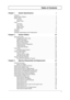 Page 5V
Table of Contents
Chapter 1 System Specifications  1
Features. . . . . . . . . . . . . . . . . . . . . . . . . . . . . . . . . . . . . . . . . . . . . . . . . . . . . . . .  1
System Block Diagram  . . . . . . . . . . . . . . . . . . . . . . . . . . . . . . . . . . . . . . . . . . . .   3
Board Layout . . . . . . . . . . . . . . . . . . . . . . . . . . . . . . . . . . . . . . . . . . . . . . . . . . . .  4
Top View  . . . . . . . . . . . . . . . . . . . . . . . . . . . . . . . . . . . . . . . . . . . ....