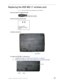 Page 75Chapter 3: Replacing notebook components67
Replacing the IEEE 802.11 wireless card
Important: Use only wireless cards designed for this notebook.
Tools you need to complete this task:
Screws removed during this task:
Locating components:
To replace the IEEE 802.11 wireless card:
1Complete the steps in “Preparing the notebook” on page 55.
2Loosen the wireless bay cover screws (these screws cannot be removed).
Phillips #0 screwdriver
2 chrome M2×3 
(IEEE 802.11 wireless 
card)
Wireless bay
Screw ScrewScrew 