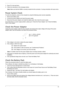 Page 83Chapter 473
3. Press F2 in the test items.
4. Follow the instructions in the message window.
Note: Make sure that the DIMM is correctly inserted into the connector. A wrong connection will cause errors.
Power System Check
To verify the symptoms, power on the computer by using the following power sources separately.
1. Remove the battery pack.
2. Connect the power adaptor and check the power supply.
3. Disconnect the power adaptor and install the battery pack, then check the power supply.
If you think...