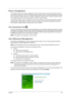 Page 29
Chapter 121
Power management
This computer has a built-in power management unit that monitors system  activity. System activity refers to 
any activity involving one or more of the  following devices: keyboard, mouse,  hard disk, peripherals connected 
to the  computer, and video memory. If no activity is detected for a period of time  (called an inactivity timeout), 
the computer stops some or all of these devices in  order to conserve energy.
This computer employs a power ma nagement scheme that...