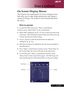 Page 1717... English
The Projector has multilingual On Screen Display menus
that allow you to make image adjustments and change a
variety of settings. The projector will automatically detect
the source.
How to operate
1.To open the OSD menu, press “Menu” on the Remote
Control or press “Menu/Enter”on the Control Panel.
2.When OSD is displayed, use     keys to select any item in the
main menu. After selecting the desired main menu item, press 
to enter sub menu for feature setting.
3.Use    keys to select the...