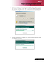 Page 37
35... English

Wireless projection

6) Click  on  the  link  to  download  and  install  the  driver.  If  you  receive 
any  security  warnings,  click  "OK"  to  proceed  with  the  installation 
procedure. During the driver installation, your screen may ﬂicker
.
                       
                       
7)  Once the installation is complete, the Acer Wireless Projection Gate-
way software will open.
                        