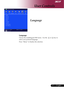 Page 2727... English
Language
Language
Choose the multilingual OSD menu . Use the   or  key to
select your prefered language.
Press “Menu” to finalize the selection.
User Controls     