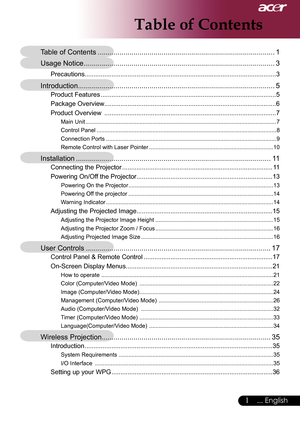 Page 3
... English

Table of Contents
Table of Contents ........................................................................\
.................1
Usage Notice  ........................................................................\
........................3
Precautions........................................................................\
...................................3
Introduction........................................................................\
...........................5
Product...