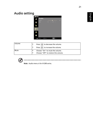 Page 3321
EnglishAudio setting
Note: Audio menu is for X1260 series. Volume
•Press   to decrease the volume.
•Press   to increase the volume.
Mute
•Choose On to mute the volume. 
•Choose Off to restore the volume.  