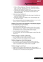 Page 37
Appendices
35... English

6.  Click on “Show all devices”. Then select “Standard monitor 
types” under the “Manufacturers” box ; choose the resolution 
mode you need under the “Models” box. 
7.  Verify that the resolution setting of the monitor display is less 
than or equal to 1024 x 768 (XD1250/XD1250D)/800 x 600 
(XD1150/XD1150D).
 If you are using a Notebook PC:
1.  You are required to implement the above steps of resolution set-
ting of the computer ﬁ  rst.
2.  Switch the Notebook PC display to...