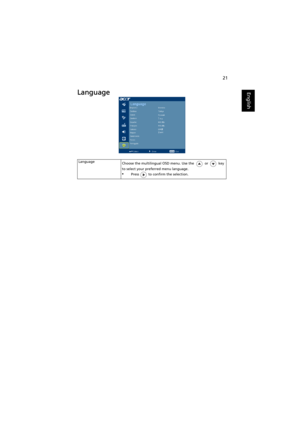 Page 3121
EnglishLanguage
Language
Choose the multilingual OSD menu. Use the or key 
to select your preferred menu language.
•Press   to confirm the selection. 