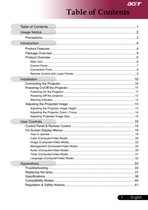 Page 3
... English

Table of Contents
Table of Contents ........................................................................\
.................1
Usage Notice  ........................................................................\
........................2
Precautions........................................................................\
...................................2
Introduction........................................................................\
...........................4
Product...