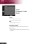 Page 32
0English ...
0English ...

User Controls

Audio
(Computer / Video 
Mode)
Volume
Press	the		to	decrease	the	volume.
Press	the		to	increase	the	volume.
Mute
Choose	the	“On”	to	turn	mute	on.
Choose	the	“Off”	to	turn	mute	off.	
Power On/Off Volume
Choose	this	function	to	adjust	volume	when	power	on/off.
Alarm Volume
Choose	this	function	to	adjust	volume	when	there	are	errors	of	
the	projector. 