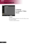 Page 34
English ...
English ...
User Controls
Language
(Computer / Video 
Mode)
Language
Choose	the	multilingual	OSD	menu	.Use	the			or		key	to	select	
your	preferred	language.	
Press		to	confirm	the	selection. 