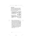 Page 16Triple Watch
Triple Watch mode monitors channels
16 and 9 for a signal while you listen
to the currently selected channel. The
marine radio checks channel 16 and 9
for activity every 2 seconds.
1. To select Triple Watch 
mode, press and hold 
the 
16/9/TRIbutton for 
2 seconds. A confirma--
tion tone sounds.
2. To exit from Triple 
Watch, press and hold 
16/9/TRIfor 2 seconds.
A confirmation tone 
sounds.
+While in Triple Watch mode, you can 
change the currently selected 
channel using the sor tarrow...