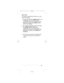 Page 23Key Lock
To prevent accidental entries, you can
lock the keypad.
1. Press and hold the 
Light/Lockkey for 
2 seconds. The unit will sound a 
confirmation tone to confirm that the 
keypad is locked with LOCKindica--
tion on the display.
2. To unlock the keypad, press and hold 
the 
Light/Lockkey again for 
2 seconds. The unit will sound a 
confirmation tone to confirm that the 
keypad is unlocked, and LOCKwill 
disappear.
+You can also unlock the keypad by 
turning the radio off and then on 
again.
19...