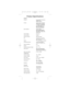 Page 28Product Specifications
GENERAL
Channels: All current USA, International, 
Canadian, and 
Weather Channels
Controls: Volume & power on/off knob, 
Squelch knob, Ch. up/down, 
Ch. 16/Ch. 9 or Triple watch, 
1 or 5 Watt, Light or Keypad 
lock, Push to talk, UIC., 
Mem Scan, Weather Alert, 
All N.O.A.A WX Channels.
Status Indicators: Channel readout, 
Battery Strength Indicator, 
Lock, 1W/5W, US/INT/CAN, 
Triple Watch, TX, Mem, Scan, 
WX Alert, WX  
Channel Display: Backlit LCD
Channel Selector: Up/down...