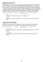 Page 54Toggling the Status Bit
Motorola talkgroup ID’s are sent as a 16-bit binary number. Normally, the last 4 positions in
the number are 0’s, which result in all talkgroups being equally divisible by 16. These last
four bits, however, can be used by the trunking system to indicate various status conditions.
For example, an emergency status could be indicated by setting the second-from last digit to
1. Talkgroup 33264, then would be sent on the system as 33266 when the radio triggered its
emergency status. By...