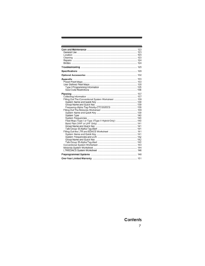 Page 77
Contents
Care and Maintenance ............................................................................. 123
   General Use ............................................................................................ 123
   Location  .................................................................................................. 123
   Cleaning  ................................................................................................. 123
   Repairs...