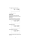 Page 455.Press . The phone number appears.
6.Press to place the call.
Transfer Speed
You can choose the following transfer speeds.
300,1200,2400,(9600),14400 bps 9600 is the default.
Press to exit.
Flow Control
You can choose the following flow control settings.
Xon/Xoff is the default. The initial display appears.
Press for RTS/CTS,
Press again for non flow control.
Press when desired setting is displayed and Flow
Control is set.
43 