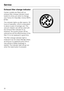 Page 26Exhaust filter change indicator
Certain models are fitted with an
exhaust filter change indicator (reset
button) to show you when to change
your Active Air Cleanbor Active HEPA
cfilter.
The indicator lights up after approx. 50
hours of operation, which is equivalent
to about a year of average use. The
vacuum cleaner can still be used with
the exhaust filter indicator lit up.
However, the suction power will be
reduced as will the effectiveness of the
filter if it is not replaced in good time.
The filter...