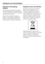 Page 6Disposal of the packing
material
The transport and protective packing
has been selected from materials which
are environmentally friendly for disposal
and should be recycled.
Ensure that any plastic wrappings,
bags etc. are disposed of safely and
kept out of the reach of babies and
young children. Danger of suffocation!
Disposal of your old machine
Electrical and electronic machines
often contain materials which, if
handled or disposed of incorrectly,
could be potentially hazardous to
human health and to...