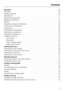Page 3Operation. . . . . . . . . . . . . . . . . . . . . . . . . . . . . . . . . . . . . . . . . . . . . . . . . . . . . . . 29
Detergent . . . . . . . . . . . . . . . . . . . . . . . . . . . . . . . . . . . . . . . . . . . . . . . . . . . . . . . . 29
Adding detergent. . . . . . . . . . . . . . . . . . . . . . . . . . . . . . . . . . . . . . . . . . . . . . . . . . 30
Switching on . . . . . . . . . . . . . . . . . . . . . . . . . . . . . . . . . . . . . . . . . . . . . . . . . . . . . 31
Selecting a programme...