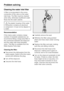 Page 52Cleaning the water inlet filter
A filter is incorporated in the screw
connection of the valve on the water
inlet hose. The filter must be cleaned
when dirty, otherwise insufficient water
flows into the wash cabinet.
,The plastic housing of the water
connection contains an electrical
component. It must not be dipped in
water.
Recommendation
If the mains water contains a large
number of insoluble substances, we
recommend fitting a large-area filter in
the connection between the stopcock
and the water inlet...