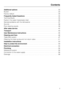 Page 3Additional options................................................33
Buzzer..........................................................33
Factory default....................................................34
Frequently Asked Questions.......................................35
Technical faults...................................................35
Faults in the water intake/water drain..................................36
General problems with the dishwasher.................................37...