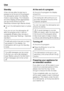 Page 36Standby
A few minutes after the last key is
pressed or at the end of the program
the dishwasher switch into Standby
mode to save energy. The indicators
and time display (where appropriate)
can be turned off and only the
Start/Stop indicator light flashes slowly.
To turn the dishwasher back on press
.
If you do not turn the dishwasher off
after the program ends, it will turn
completely off after a few minutes in
standby mode (see Settings - Optimize
standby).
If refill salt and/or rinse aid or a fault...