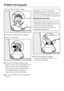 Page 40Once the flow of water ceases:
^Remove the drain filter completely.
^Clean it thoroughly.
^
Remove any foreign objects (e.g.
buttons, coins, etc.) and fluff from the
filter housing. Turn the impeller by
hand to check that it rotates freely.
Any foreign object causing an
obstruction should be removed.
^
Put the drain filter back in place and
secure.
,Make sure the drain filter is
securely tightened. Otherwise there
is a risk of water leakage during use.
Opening the drum door
,Always make sure that the...