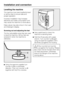 Page 54Levelling the machine
The machine must stand perfectly level
on all four feet to ensure safe and
proper operation.
Incorrect installation may increase
electricity and water consumption and
may cause the machine to move about.
False values may also show in the Load
and Detergent display.
Screwing out and adjusting the feet
The four adjustable screw feet are used
to level the machine. All four feet are
screwed in when the machine is
delivered.

Using the spanner supplied turn
counter nut2in a clockwise...